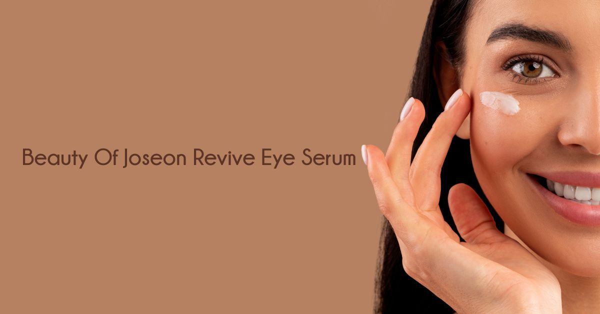 Beauty Of Joseon Revive Eye Serum